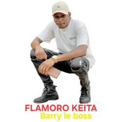 Flamoro Keita Barry Le Boss