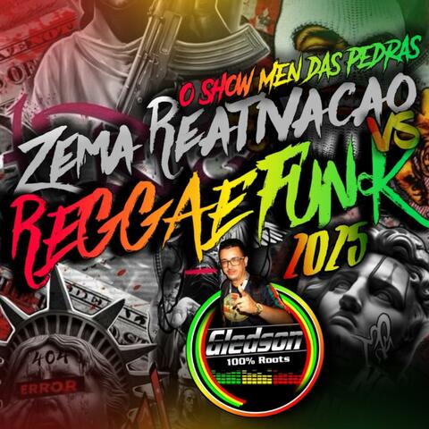 Zema Reativação Vs Reggae Funk 2025