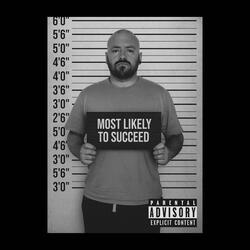 Most Likely To Succeed