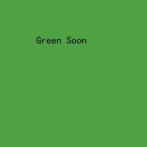 Green Soon