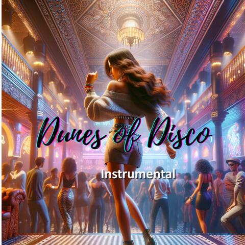 Dunes of Disco