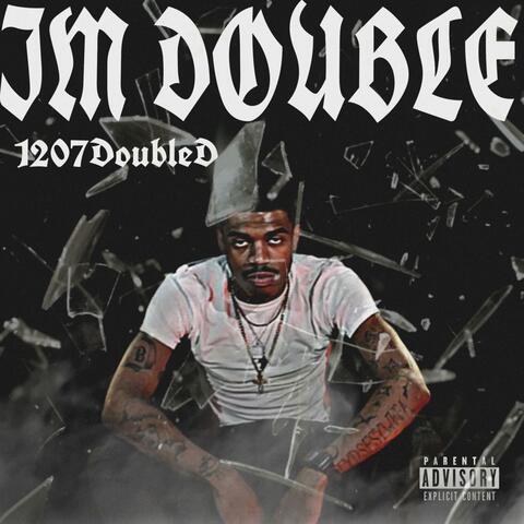 IM DOUBLE