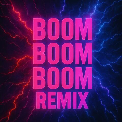 Boom, Boom, Boom (Remix)