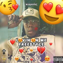 Lovin On Me Freestyle