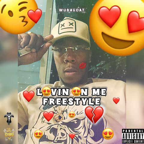 Lovin On Me Freestyle