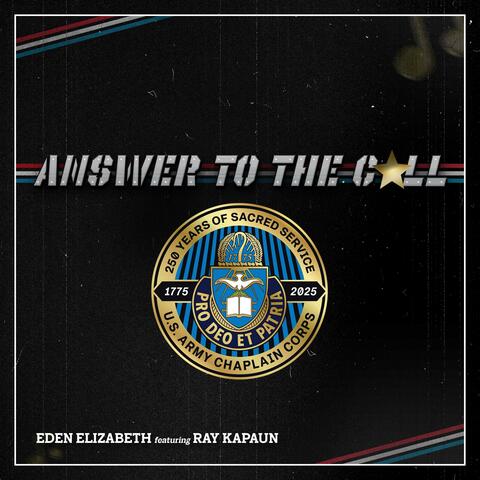 Answer to the Call (feat. Ray Kapaun)