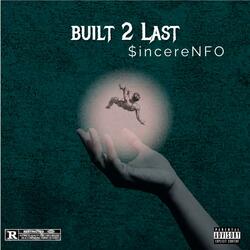 Built 2 Last