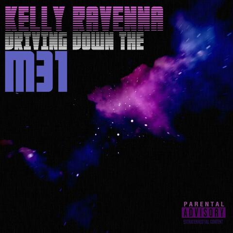 Driving Down The M31