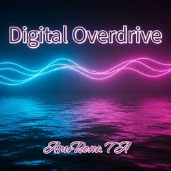 Digital Overdrive