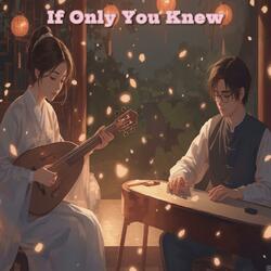 If Only You Knew