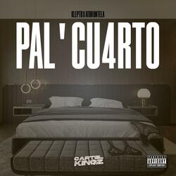 Pal cuarto (feat. Ator untela)