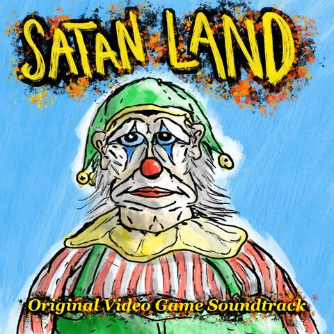 Satan Land (Original Video Game Soundtrack)