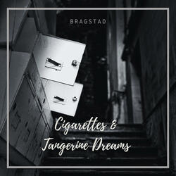 Cigarettes & Tangerine Dreams