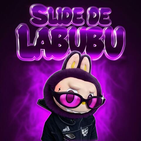 SLIDE DE LABUBU