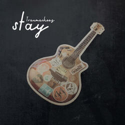 Stay