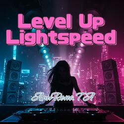Level Up Lightspeed
