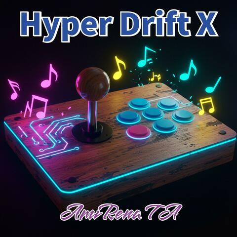 Hyper Drift X