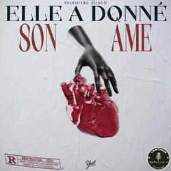 Elle a donné son âme