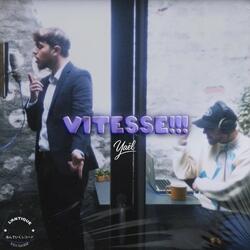 vitesse!!!