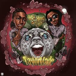 Taylor Made (feat. Big Homie DreCash)