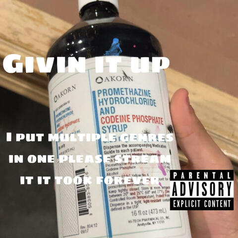 Givin' it up