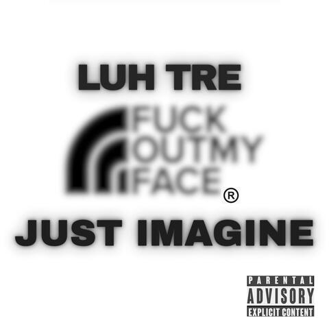 JUST IMAGINE