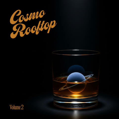 Cosmo Rooftop Volume 2 (Adriatic Night)