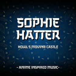 Sophie Hatter | Anime Inspired Music | Howl's Moving Castle