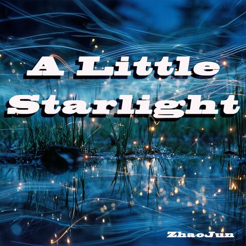 A Little Starlight