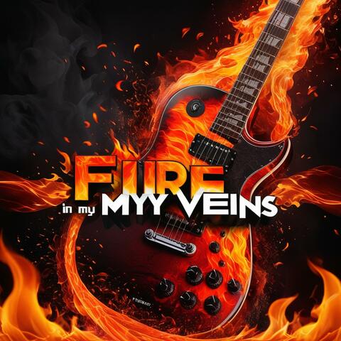 Fire in My Veins Verse 2