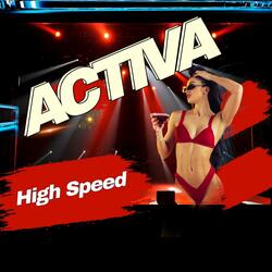 Activa (High Speed)