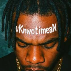 uKnwotimeaN