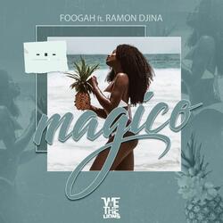 Mágico (feat. Foogah)