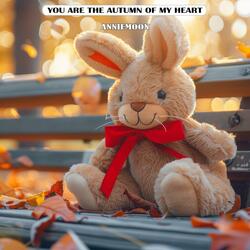 We Loved in the Season of Falling Leaves