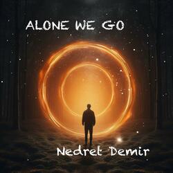 ALONE WE GO