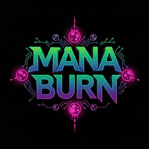 Mana Burn