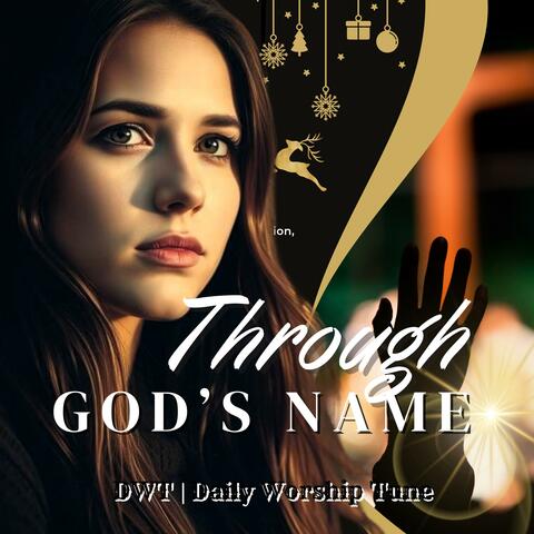 Through God Name | Worship Anthem of Strength, Victory & God Power