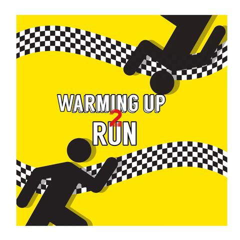 Warming up 2 Run