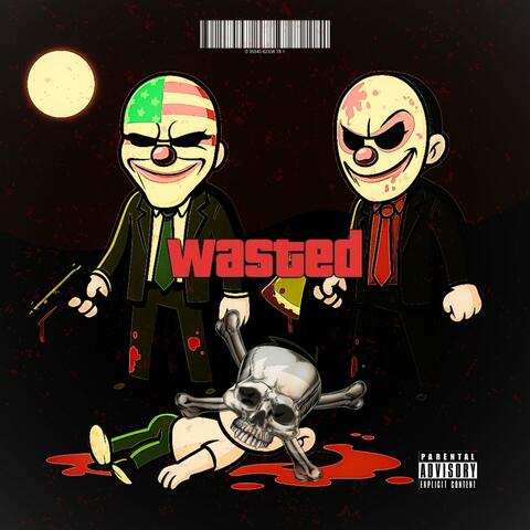 Wasted (feat. Nekler)