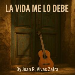 LA VIDA ME LO DEBE