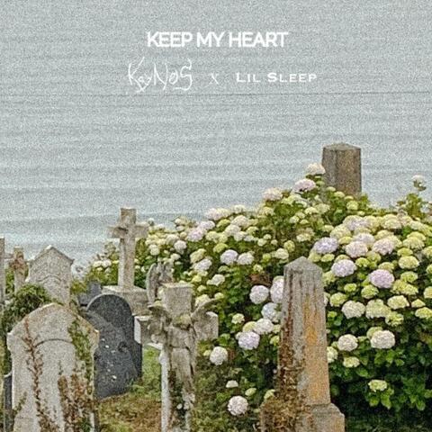 KEEP MY HEART (feat. Lil Sleep)