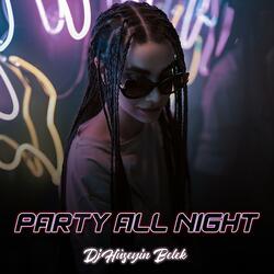 Party All Night