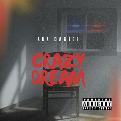 Crazy Dream