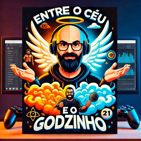 Entre o Céu e o GodZinho - Intro Song