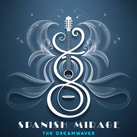Spanish Mirage