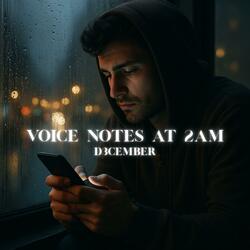 Voice Notes