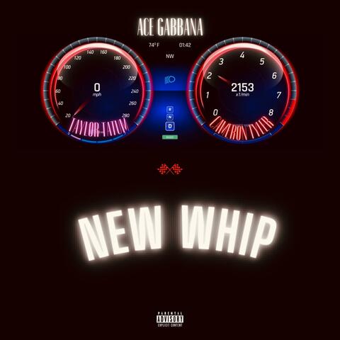 New Whip (feat. Taylor Tatum & Cameron Tyler)