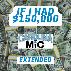 If I Had $150,000 (Extended Version)