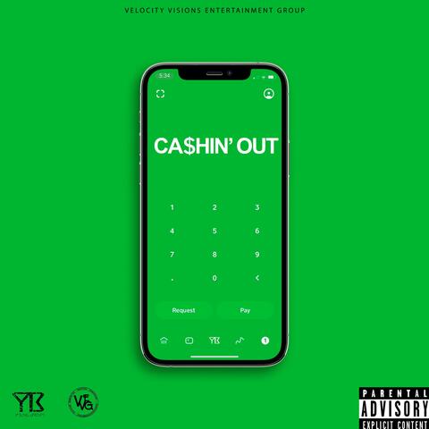 Cashin' Out