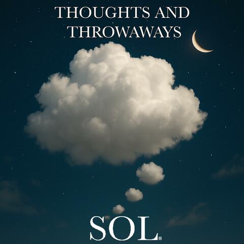 Thoughts And Throwaways